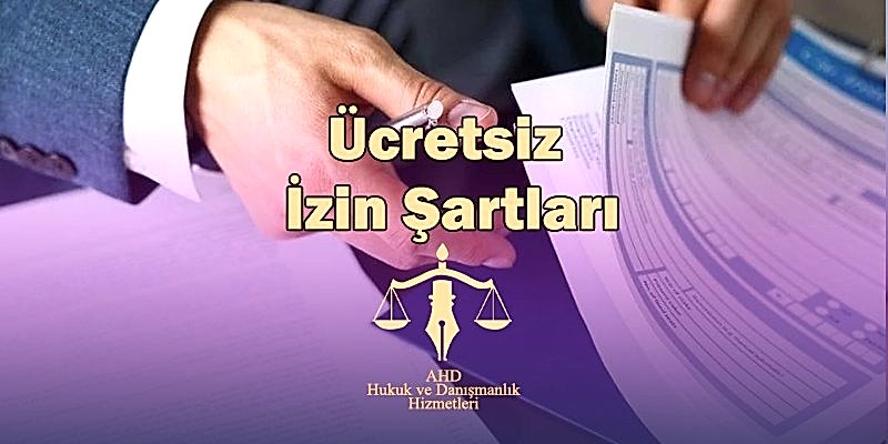 ücretsiz izin şartları