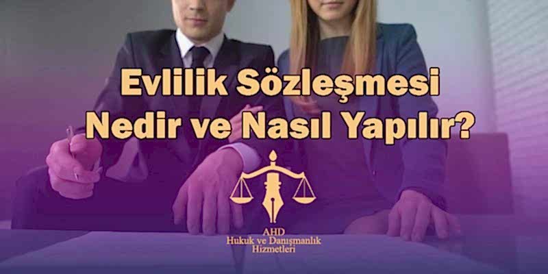 Evlilik Sözleşmesi Nedir ve Nasıl Yapılır?