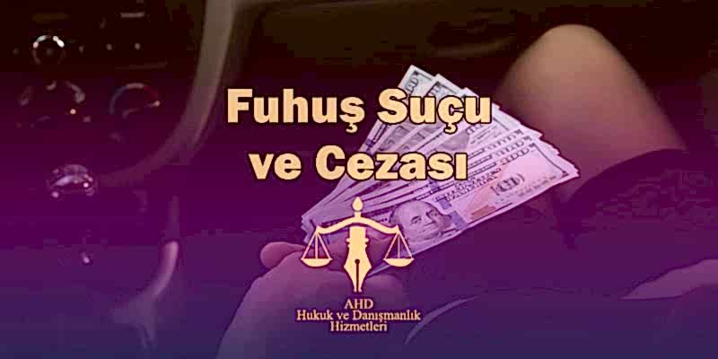 fuhuş suçu ve cezası