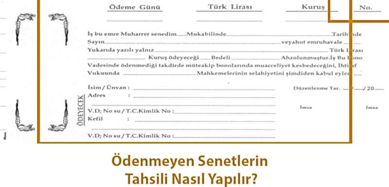 Ödenmeyen Senetlerin Tahsili Nasıl Yapılır?